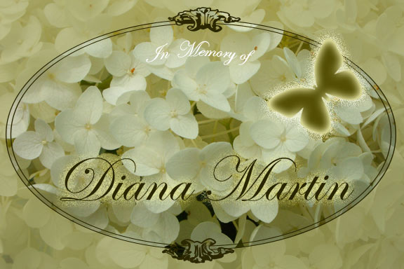 In memory of Diana Martin