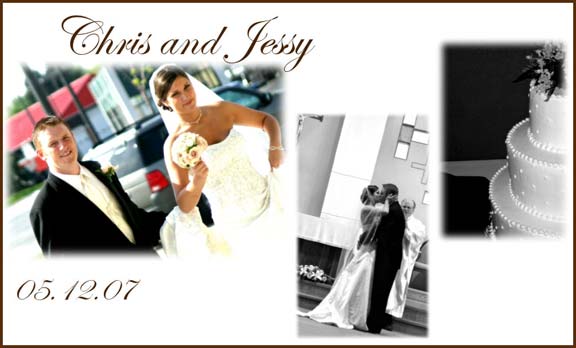 Chris & Jessy Chap, May 12, 2007